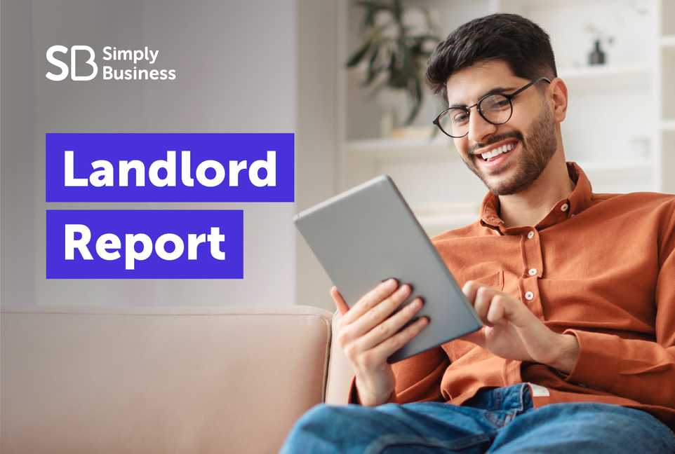 Simply Business Landlord Report 2023 front cover, showing happy landlord looking at a tablet.